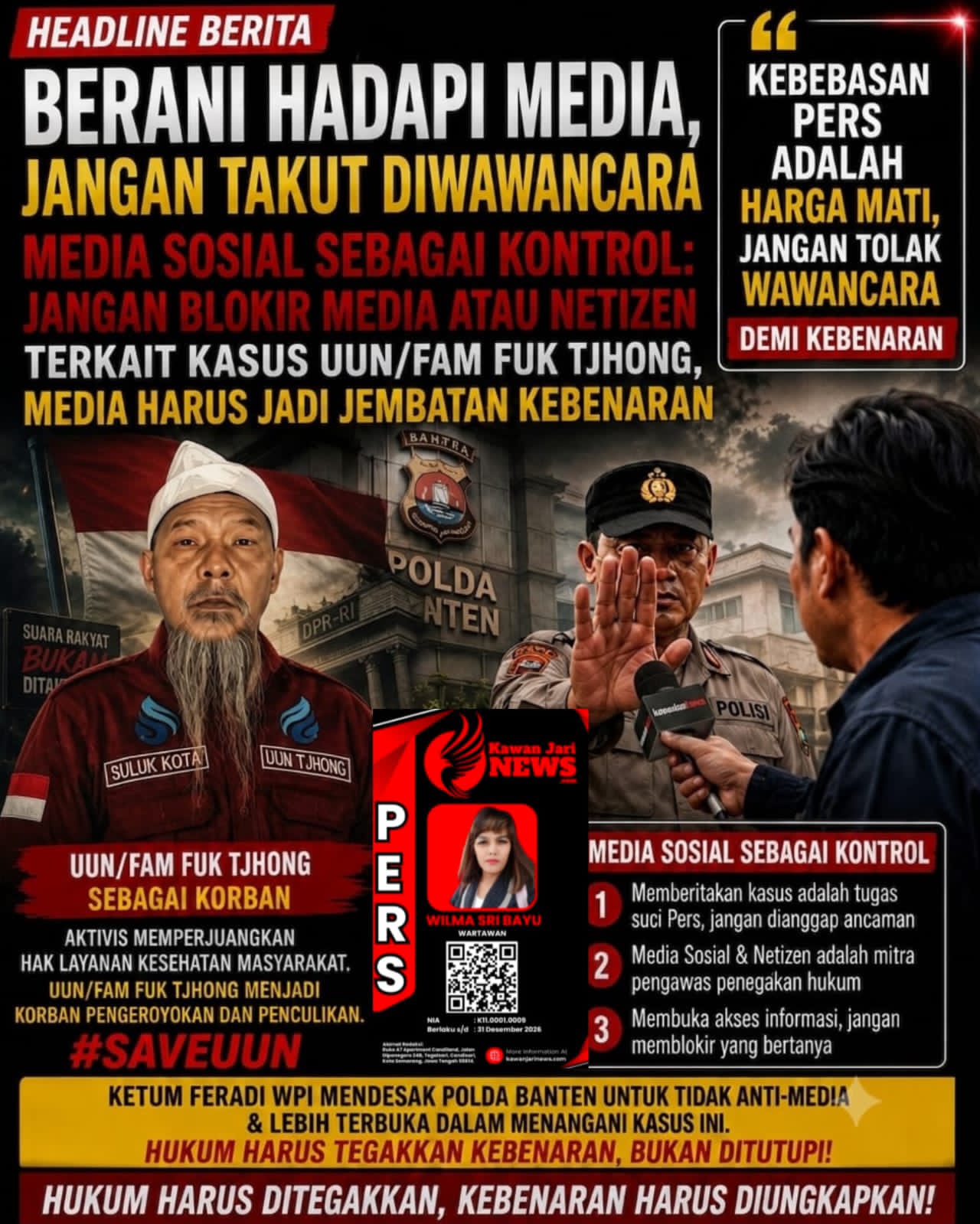 POLDA BANTEN Belum Beri Keterangan Resmi Soal Kasus UUN Alias Fam Fuk Tjhong, Ketum FERADI WPI Soroti Pentingnya Keterbukaan Informasi