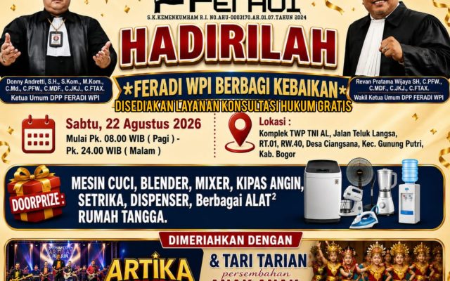 Pesta Rakyat “FERADI WPI Berbagi Kebaikan” Siapkan Doorprize, Santap Malam, Konsultasi Hukum Gratis dan Hiburan