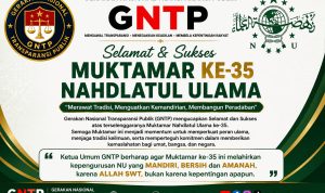 GNTP Ucapkan Selamat dan Sukses Muktamar NU ke-35, Berharap Lahir Kepengurusan yang Mandiri dan Bersih