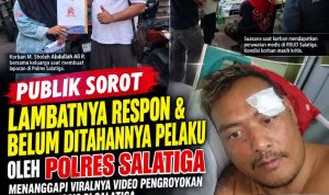 Publik Sorot Lambatnya Respon & Belum ditahannya Pelaku oleh Polres Salatiga, Menanggapi Viralnya Video Pengroyokan dengan Linggis di Salatiga