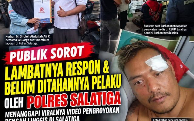 Publik Sorot Lambatnya Respon & Belum ditahannya Pelaku oleh Polres Salatiga, Menanggapi Viralnya Video Pengroyokan dengan Linggis di Salatiga