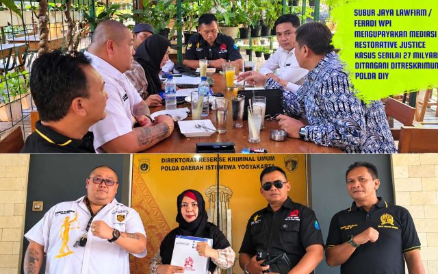 Subur Jaya Lawfirm–FERADI WPI Dorong Mediasi dan Restorative Justice dalam Perkara Rp27 Miliar di Polda DIY