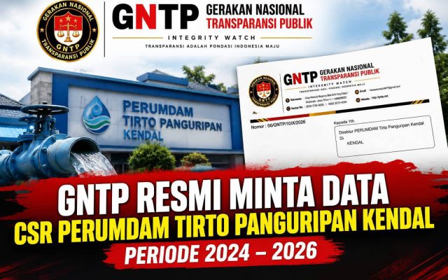 GNTP Resmi Minta Data CSR PERUMDAM Tirto Panguripan Kendal Periode 2024–2026