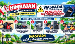 Cegah Pencurian di Lingkungan Perumahan, Warga RT 004 Taman Puspa Diimbau Tingkatkan Kewaspadaan