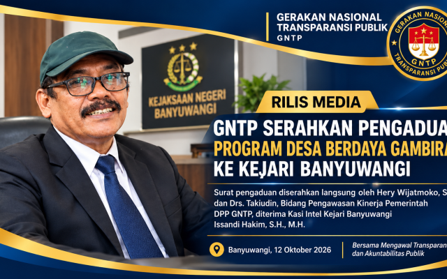 GNTP Serahkan Pengaduan Program Desa Berdaya Gambiran ke Kejari Banyuwangi, minta Dugaan Penyimpangan Ditelaah